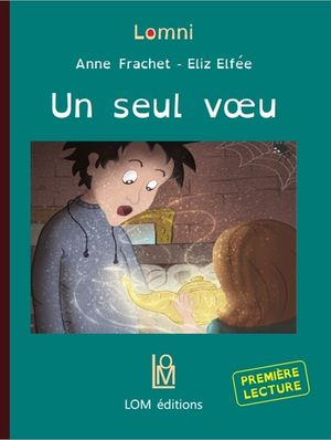 Un seul voeu