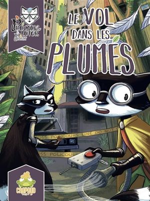 Procyon Lotor & Pocket. Vol. 2. Le vol dans les plumes