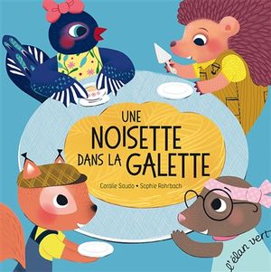 Une noisette dans la galette