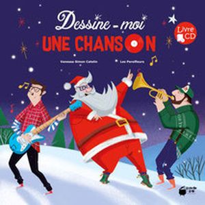 Dessine-moi une chanson : conte musical