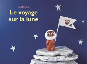 Le voyage sur la lune