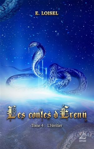 Les contes d'Erenn. Vol. 4. L'héritier