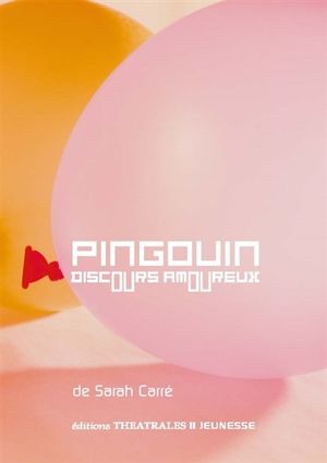 Pingouin (discours amoureux)