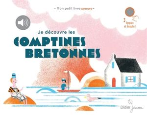 Je découvre les comptines bretonnes