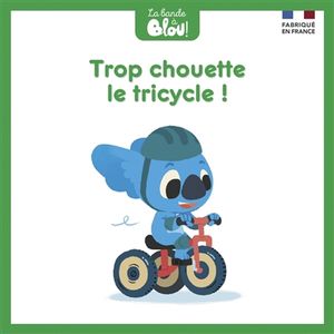 La bande à Blou !. Le tricycle