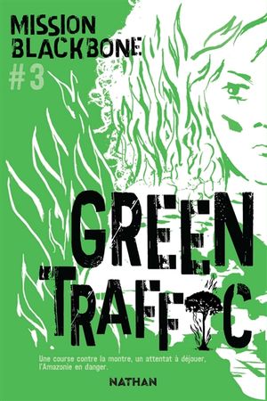 Collectif Blackbone. Vol. 3. Green traffic