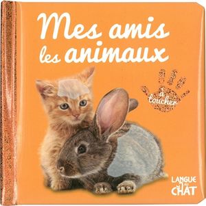 Mes amis les animaux