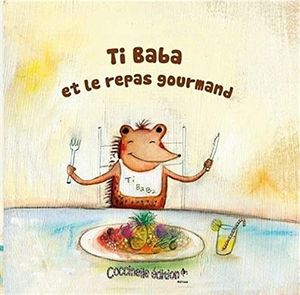 Ti Baba et le repas gourmand