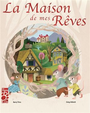 La maison de mes rêves