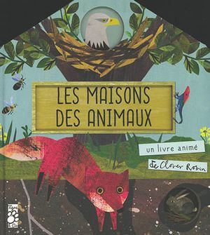 Les maisons des animaux