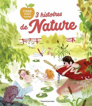 3 histoires de nature