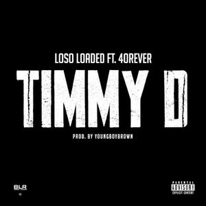 Timmy D (Single)