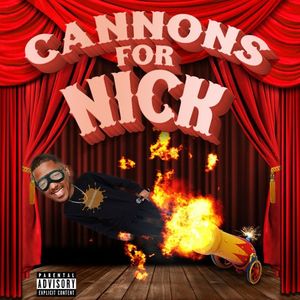 Cannons at Nick (Single)