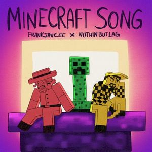 Minecraft Song (Single)