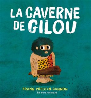 La caverne de Gilou