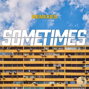 Sometimes (Remixes)