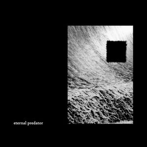 Eternal Predator (EP)