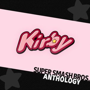 Super Smash Bros. Anthology Vol. 08 - Kirby (OST)