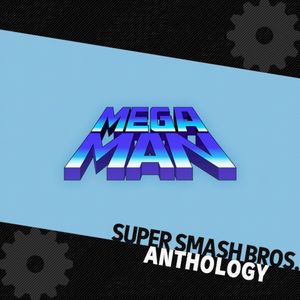 Super Smash Bros. Anthology Vol. 25 - Mega Man (OST)