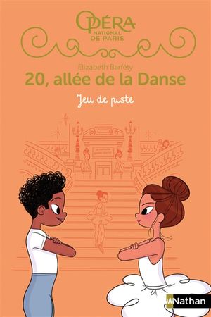 20, allée de la danse. Vol. 2. Jeu de piste