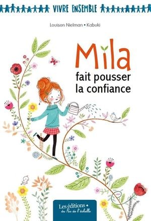 Mila fait pousser la confiance