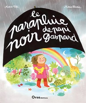 Le parapluie noir de papi Gaspard