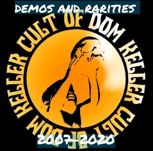 Raiders of the Lost Archives: Demos & Rarities 2007-2020