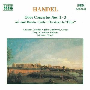 Oboe Concertos nos. 1 - 3 / Air and Rondo / Suite / Overture to "Otho"