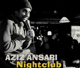 image-https://media.senscritique.com/media/000020488186/0/aziz_ansari_nightclub_comedian.jpg
