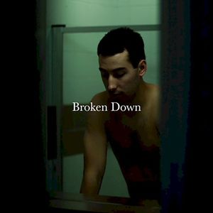 Broken Down (Single)