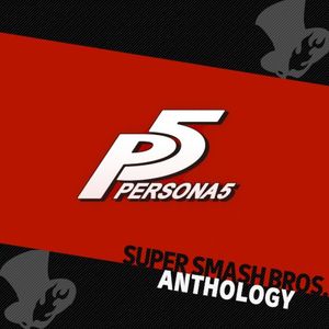 Super Smash Bros. Anthology Vol. 32 - Persona (OST)