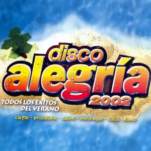 Disco Alegría 2002