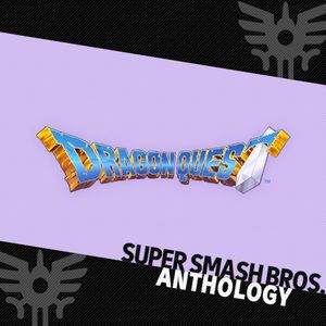 Super Smash Bros. Anthology Vol. 33 - Dragon Quest (OST)