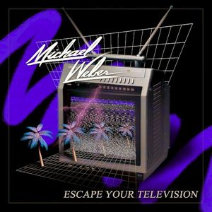 Escape Your Television (Single)