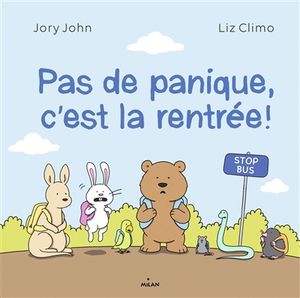 Pas de panique, c'est la rentrée !