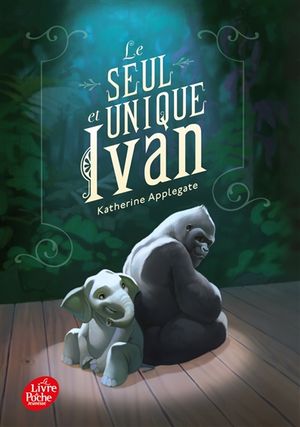 Le seul et unique Ivan