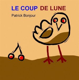 Le coup de Lune