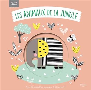 Les animaux de la jungle : avec 10 adorables animaux à découvrir !