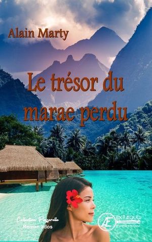 Le trésor du marae perdu : roman ados