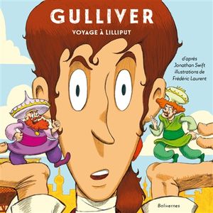 Gulliver : voyage à Lilliput