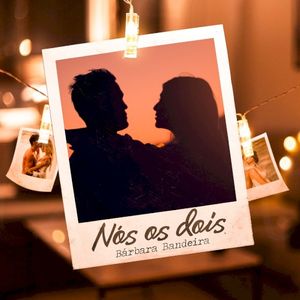 Nós os Dois (Single)