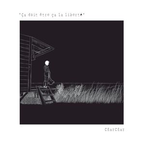 Ça doit être ça la liberté (EP)