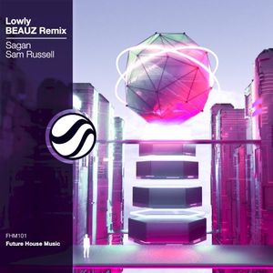 Lowly (BEAUZ remix)