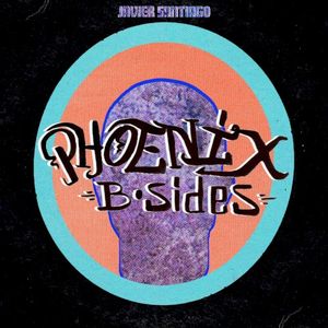 B-Sides: The Phoenix Sessions