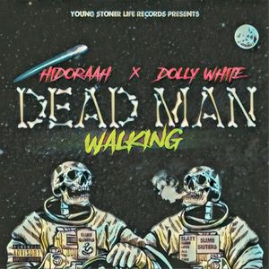 Dead Man Walking (Single)