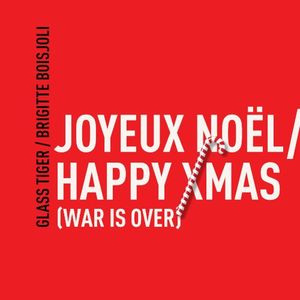 Joyeux Noël / Happy Xmas (War Is Over) (Single)