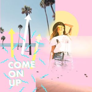 Come On Up (Single)