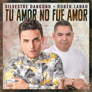 Tu amor no fue amor (Single)