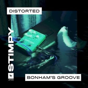 Bonham’s Groove / Distorted (Single)