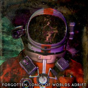 Forgotten Songs of Worlds Adrift (EP)